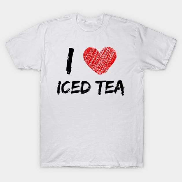 I Love Iced Tea T-Shirt by Eat Sleep Repeat